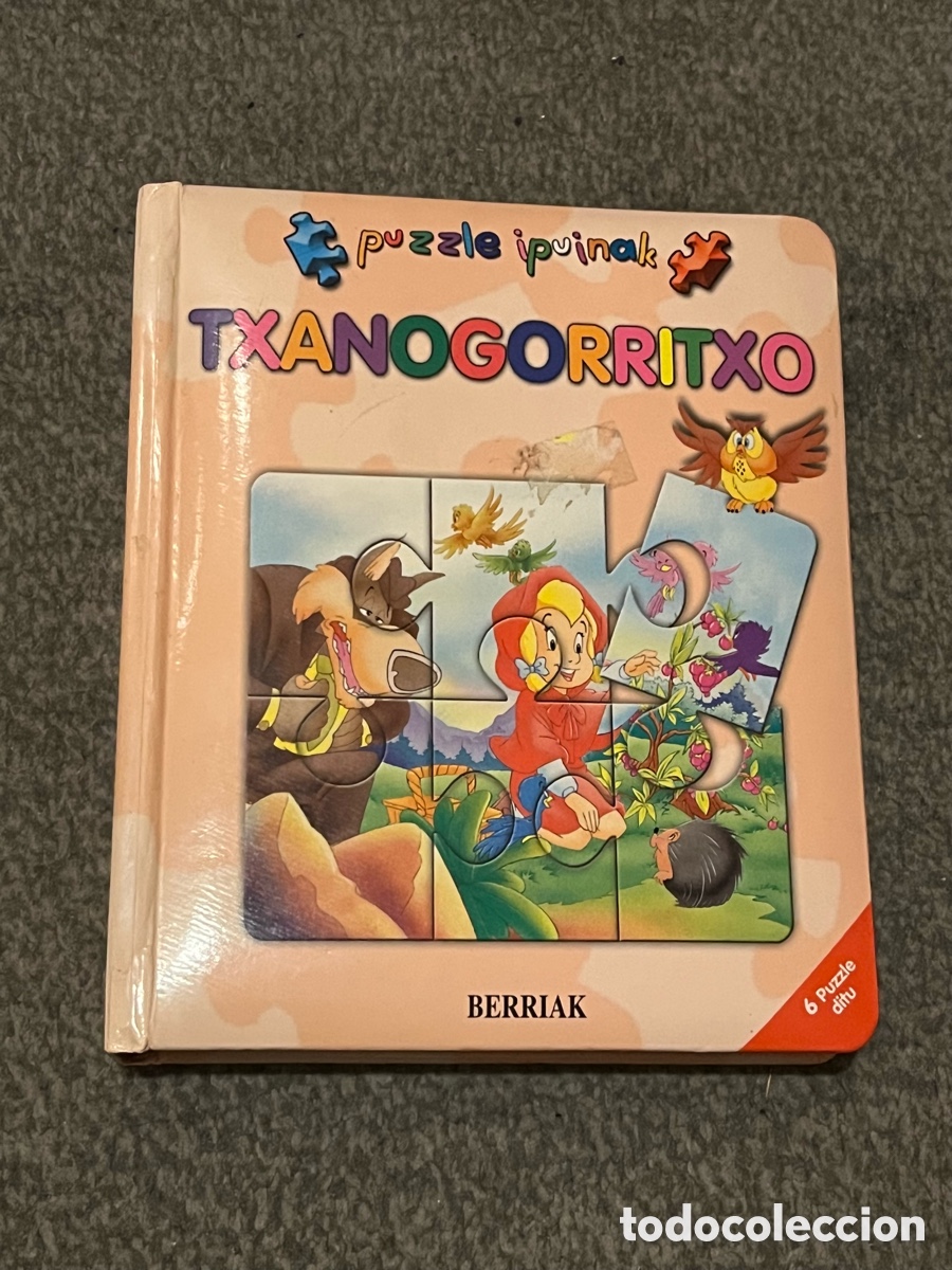 Puzzles: TXANOGORRITXO. Cuento CAPERUCITA ROJA en Euskera con puzzles. Puzzle ipuinak. Berriak. 9788466206143