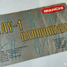 Radio Control: BIANCHI RAY 1 RADIOCONTROL, INSTRUCCIONES. Lote 329404148