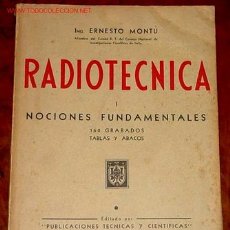 Radios antiguas: RADIOTECNICA. NOCIONES FUNDAMENTALES. 1939