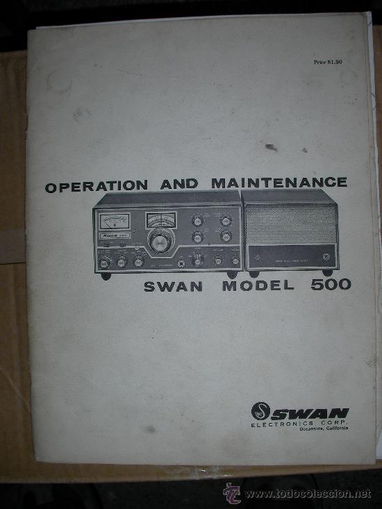Radios antiguas: MANUAL SWAN MODEL 500 - Foto 1