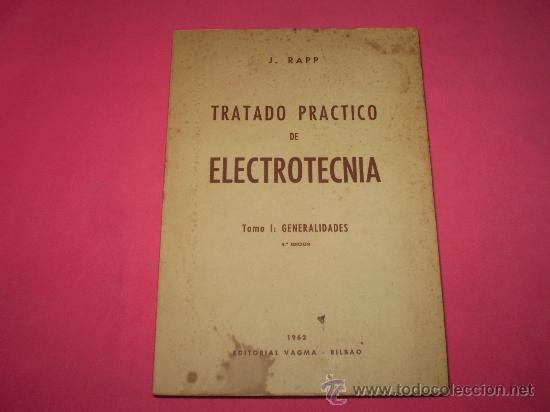 Radios antiguas: TRATADO PRACTICO DE ELECTROTECNIA. - Foto 1