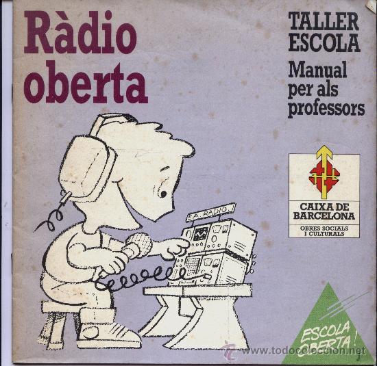 Radios antiguas: R&agrave;dio Oberta - Taller Escola - Foto 1