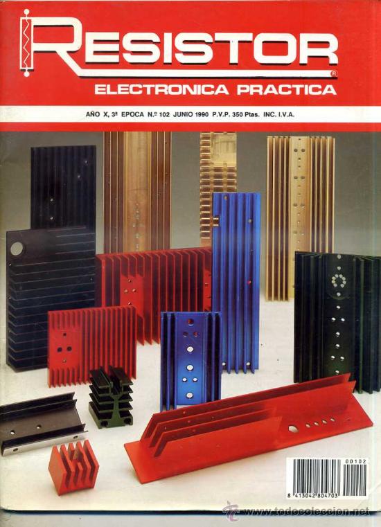 Radios antiguas: RESISTOR ELECTR&Oacute;NICA PR&Aacute;CTICA N&ordm; 102 (1990) - Foto 1