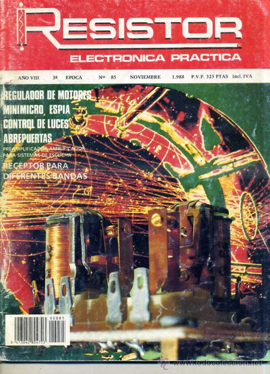 Radios antiguas: RESISTOR ELECTR&Oacute;NICA PR&Aacute;CTICA N&ordm; 85 (1988) - Foto 1