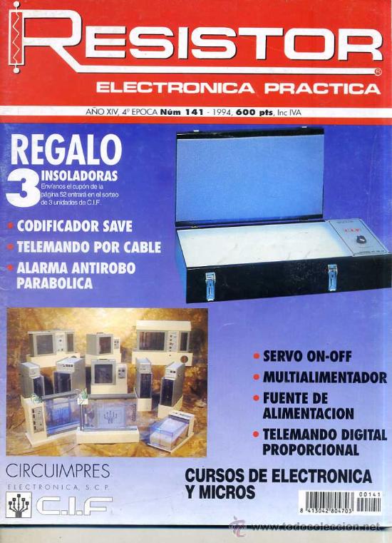 Radios antiguas: RESISTOR ELECTR&Oacute;NICA PR&Aacute;CTICA N&ordm; 141 (1994) - Foto 1
