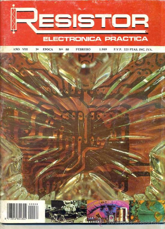 Radios antiguas: RESISTOR ELECTR&Oacute;NICA PR&Aacute;CTICA N&ordm; 88 (1989) - Foto 1