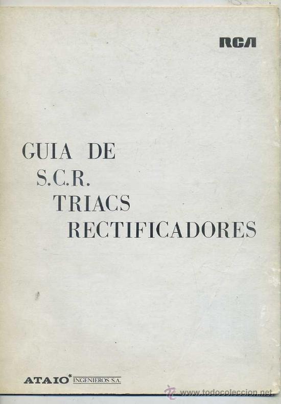 Radios antiguas: GU&Iacute;A DE SCR, TRIACS, RECTIFICADORES - Foto 1