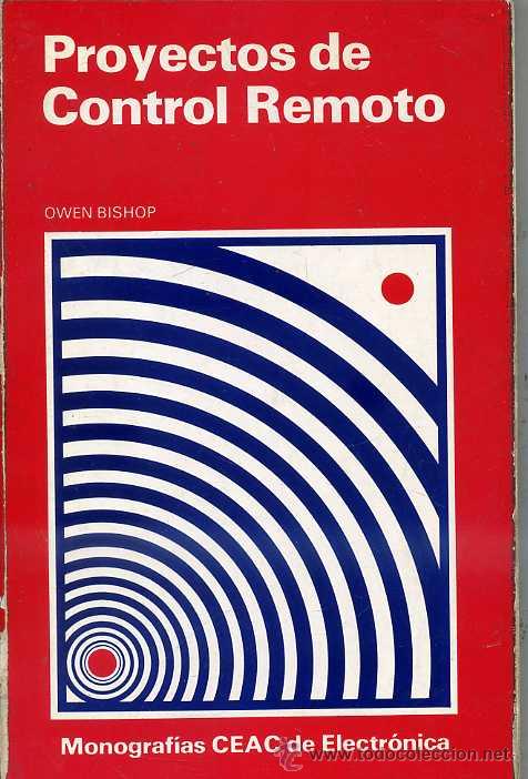 Radios antiguas: OWEN BISHOP : PROYECTOS DE CONTROL REMOTO (CEAC, 1981) - Foto 1