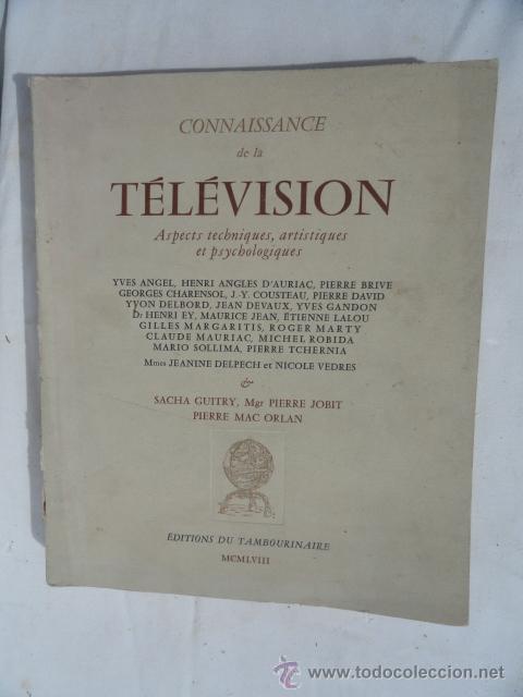 Radios antiguas: CONNAISSANCE DE LA T&Eacute;L&Eacute;VISION. A&Ntilde;O 1958. - Foto 1