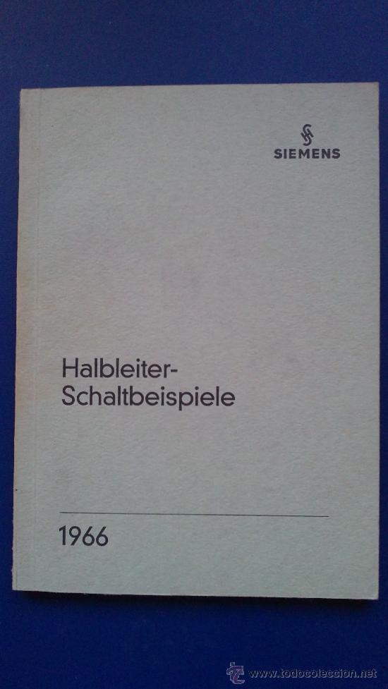 Radios antiguas: SIEMENS HALBLEITER-SCHALTBEISPIELE-A&Ntilde;O;66 - Foto 1