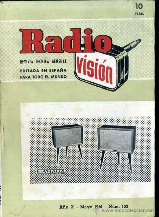 Radios antiguas: RADIOVISI&Oacute;N N&ordm; 103 - MAYO 1961 - Foto 1