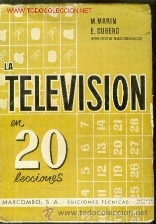Radios antiguas: Libro, La Television en 20 lecciones....sanna - Foto 1