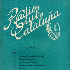 Radios antiguas: RADIO CLUB CATALUÑA REVISTA TÉCNICA MENSUAL JULIO 1953