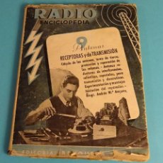 Radios antiguas: RADIO ENCICLOPEDIA. TOMO 9. ANTENAS RECEPTORAS Y DE TRANSMISIÓN. EDITORIAL BRUGUERA. Lote 51161685