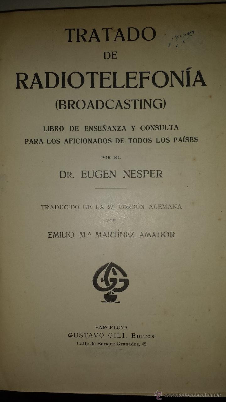 Radios antiguas: TRATADO DE RADIOTELEFONIA 1925 - Foto 2