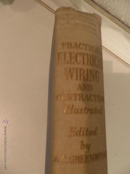 Radios antiguas: PRACTICAL ELECTRICAL WIRING AND CONTRACTING,(CABLEADO ELECTRICO) 1949 - Foto 1