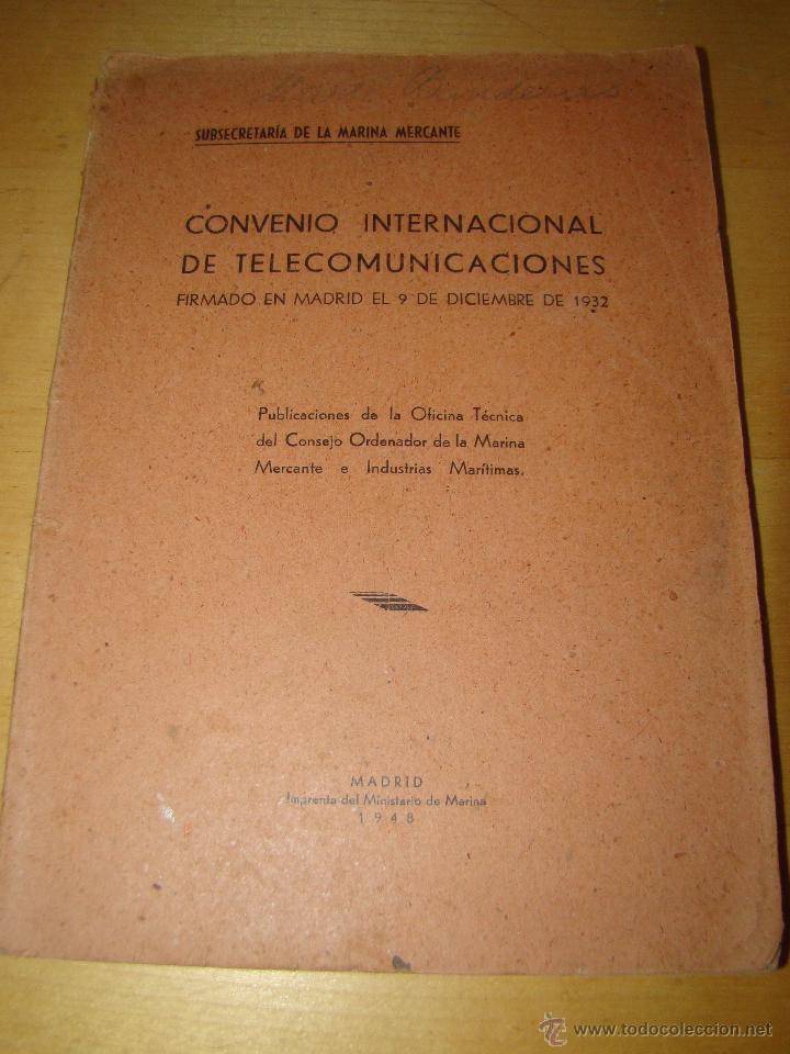 Radios antiguas: CONVENIO INTERNACIONAL DE COMUNICACIONES - Foto 1