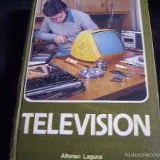 Radio antiche: TELEVISION-CURSO LOCALIZACION Y REPARACION DE AVERIAS-TAPA DURA 460PAGS