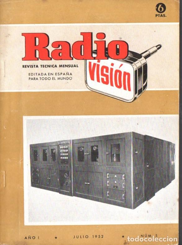 Radios antiguas: RADIOVISI&Oacute;N N&ordm; 5 - JULIO 1952 - Foto 1