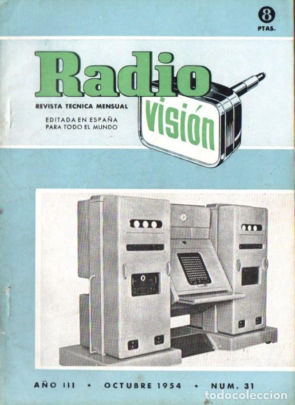 Radios antiguas: RADIOVISI&Oacute;N N&ordm; 31 - OCTUBRE 1954 - Foto 1
