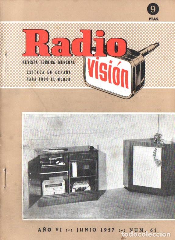 Radios antiguas: RADIOVISI&Oacute;N N&ordm; 61 - JUNIO 1957 - Foto 1