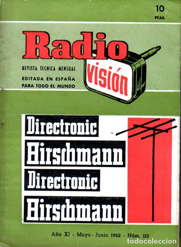 Radios antiguas: RADIOVISI&Oacute;N N&ordm; 112 - MAY0 JUNIO 1962 - Foto 1