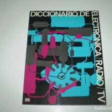 Radios antiguas: DICCIONARIO DE ELECTRONICA RADIO/TV DEL CURSO DE AFHA.. Lote 93900660
