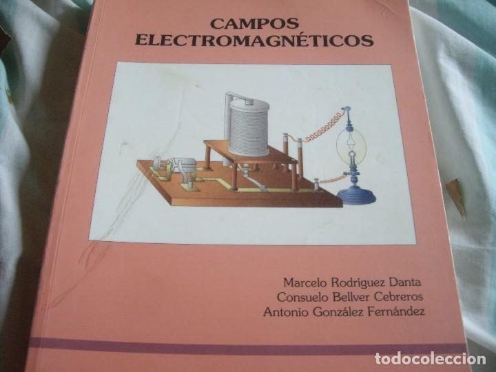 Radios antiguas: CAMPOS ELECTROMAGNETICOS-450 PAGS - Foto 1