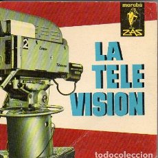 Radios antiguas: LA TELEVISIÓN (MARABÚ ZAS, 1963). Lote 105832731