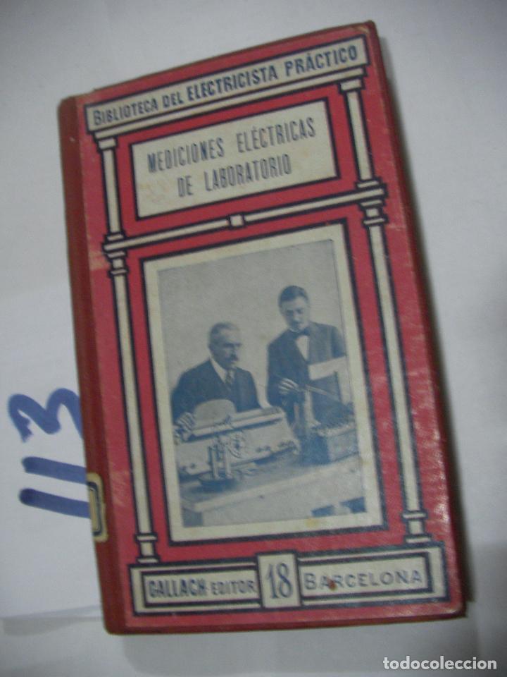 Radios antiguas: ANTIGUO LIBRO MEDICIONES ELECTRICAS DE LABORATORIO - Foto 1