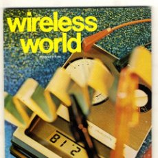 Radios antiguas: WIRELESS WORLD - AUGUST 1978 - VOL 84 - Nº 1512. Lote 123446131