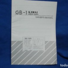 Radios antiguas: -CAJA DE RITMOS GB -1 KAWAI - MANUAL DE USO, OWNER´S MANUAL. Lote 145540914