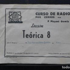 Radios antiguas: CURSO DE RADIO POR CORREO POR F. MAYMO GOMIS - ESCUELA RADIO MAYMO - 5 NUMEROS. Lote 193626703
