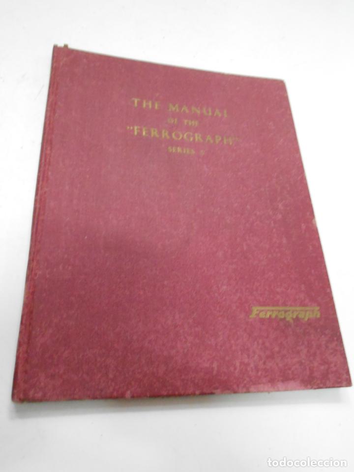 Radios antiguas: ANTIGUO LIBRO DE RADIO - ANTIGUO MANUAL DE FERROGRAPH - Foto 1
