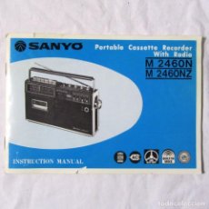 Radio antiche: MANUAL DE INSTRUCCIONES CASSETTE SANYO M 2460N, M 2460NZ