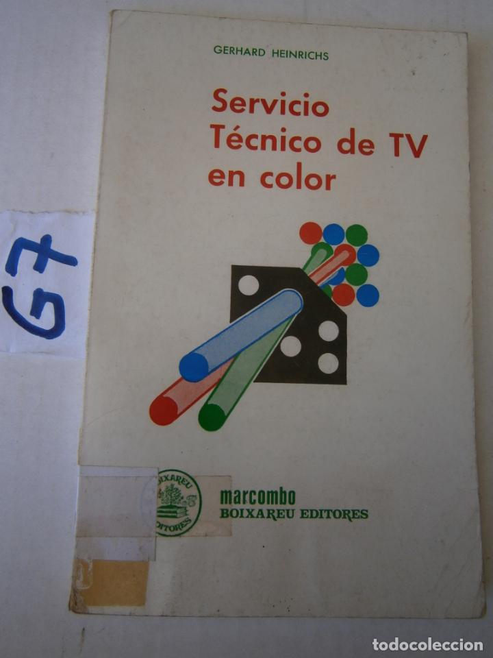 Radios antiguas: SERVICIO TECNICO DE TELEVISION EN COLOR - Foto 1