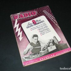 Radios antiguas: RADIO ENCICLOPEDIA Nº8 - 1ª EDICIÓN (1944) -LEY DE OHM CIRCUITOS FUNDAMENTALES-VER FOTO SUMARIO