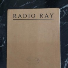 Radios antiguas: CATALOGO RADIO RAY, 10 HOJAS.. Lote 287909913