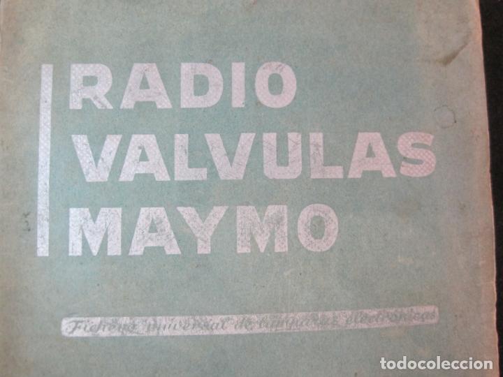 Radios antiguas: RADIO VALVULAS MAYMO-AÑO 1956-LIBRO ANTIGUO-VER FOTOS-(V-22.932) - Foto 6 - 290439003