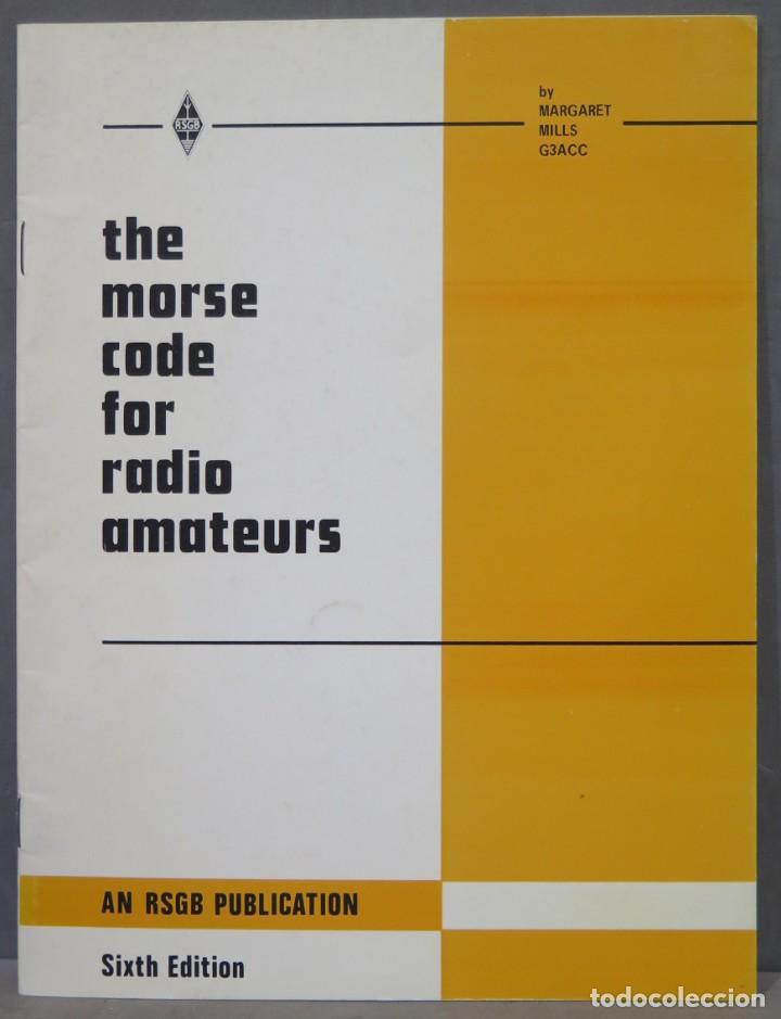 Radios antiguas: THE MORSE CODE FOR RADIO AMATEURS - Foto 1