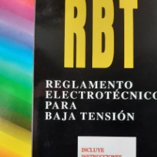 Radios antiguas: RBT REGLAMENTO ELECTROTECNICO PARA BAJA TENSION INCLUYE INSTRUCCIONES TECNICAS PARANINFO 2000 EC TM. Lote 330760358
