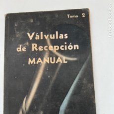 Radios antiguas: MANUAL VALVULAS RECEPCION RADIO 1945 EDITORIAL ARBÓ