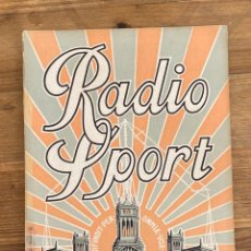 Radios antiguas: REVISTA DE RADIO SPORT. AÑO III NUMERO 10 DE OCTUBRE DE 1925. TIENE 32 PAG, + PUBLICIDAD. MIDE 24 X