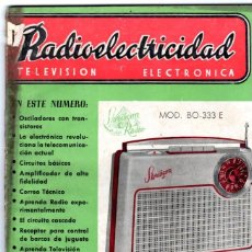 Radios antiguas: RADIOELECTRICIDAD *** RESVISTA DE RADIO NÚMERO 205 ABRIL 1956. Lote 370473656