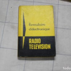 Radios antiguas: LIBRO FORMULARIO DE ELECTRONICA