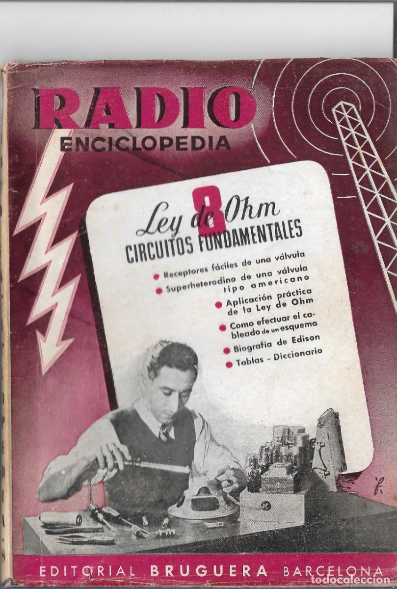 radio enciclopedia. número 8: ley de ohm. circu - Buy Antique radio  catalogs, advertising and books on todocoleccion