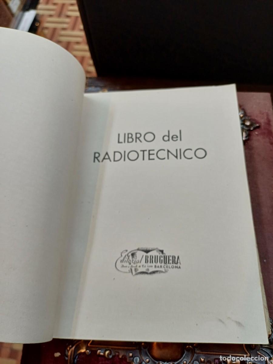 Radios antiguas: LIBRO DEL RADIOT&Eacute;CNICO. (BRUGUERA) - Foto 3