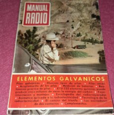 Radios antiguas: MANUAL DE RADIO - ELEMENTOS GALVÁNICOS - AÑO 1953 - EDITORIAL BRUGUERA