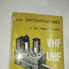 Radios antiguas: LIBRO MANUAL LOS SINTONIZADORES Y SU REPARACIÓN ESTRADA