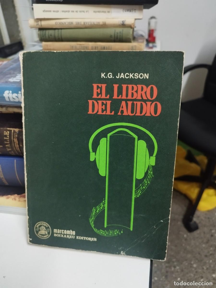 Radios antiguas: EL LIBRO DEL AUDIO K.G. JACKSON - Foto 1